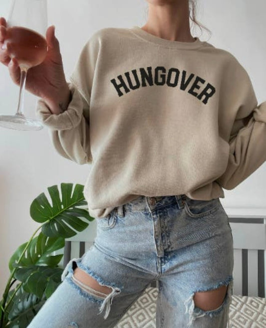 HUNGOVER sweatshirt